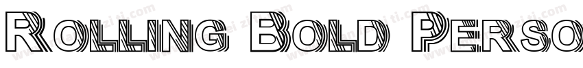 Rolling Bold Persona字体转换